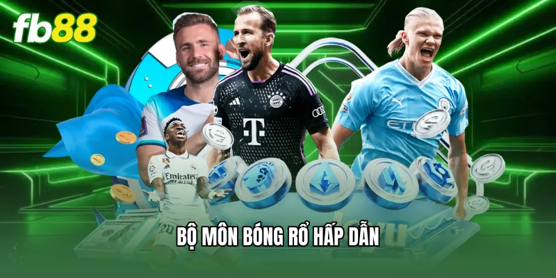 Thể Thao FB88 - Sảnh Cược Bóng Đá Kịch Tính Và Tỷ Lệ Kèo Cao 2 Bộ môn bóng rổ hấp dẫn