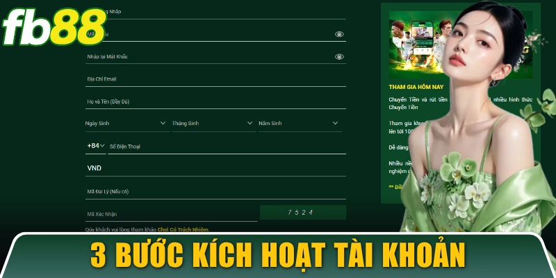 FB88 9 3 bước kích hoạt nhanh chóng tài khoản